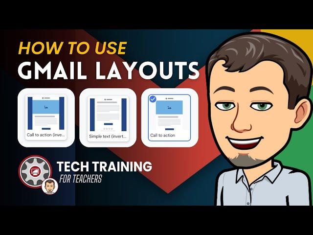 How to Use Gmail Layouts #Gmail #googleforeducation #googleworkspace