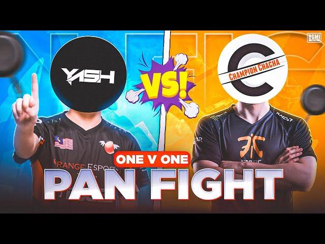 YASHH VS @ChampionChacha  PAN FIGTH  #yashh