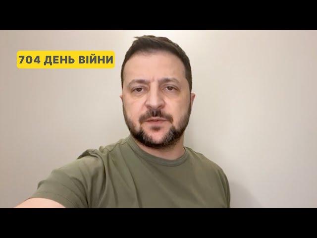 704 day of war. Address by Volodymyr Zelenskyy to Ukrainians