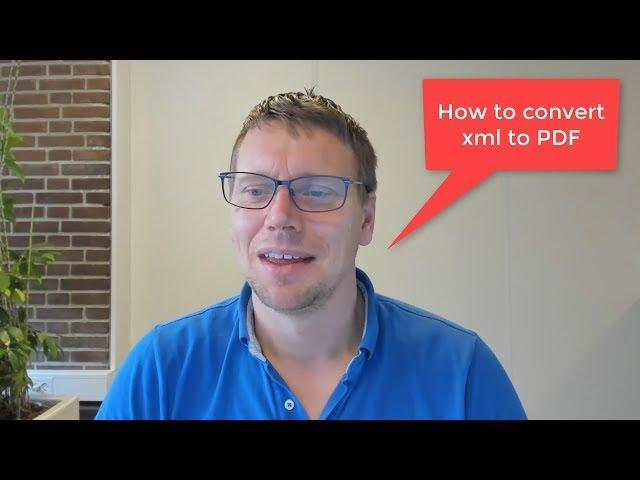 How to convert XML to PDF