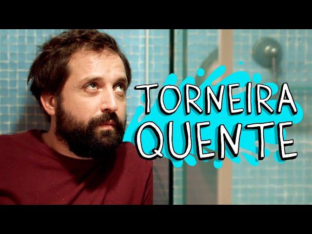 TORNEIRA QUENTE