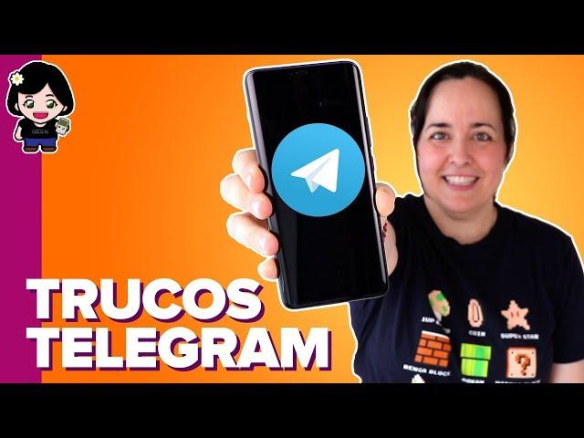 Sácale más partido a TELEGRAM con estos TRUCOS | ChicaGeek