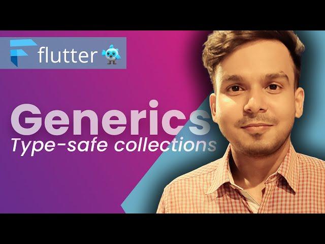 Generics in Dart | Dart for Flutter | #58.2 | Hindi