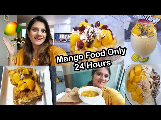 Mango Food Challenge for 24 Hours | Sidra Riaz VLOGS #foodvlogs