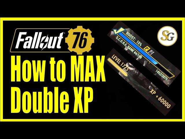 How to MAX the Double XP weekend - #Fallout76