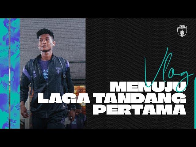 PERSITA VLOG | MENUJU LAGA TANDANG PERDANA