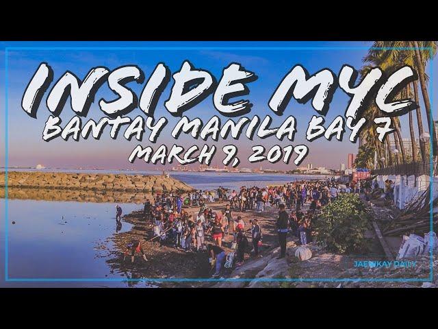 INSIDE MYC!!! UPDATE!!! MARCH 9, 2019 (BANTAY MANILA BAY 7)