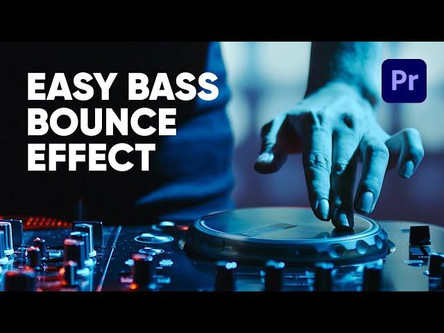 Premiere Pro Bass Shake Effect