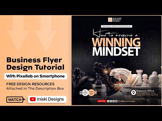 Watch me design a crazy BUSINESS CONFERENCE FLYER DESIGN with my SMARTPHONE from scratch | Pixellab