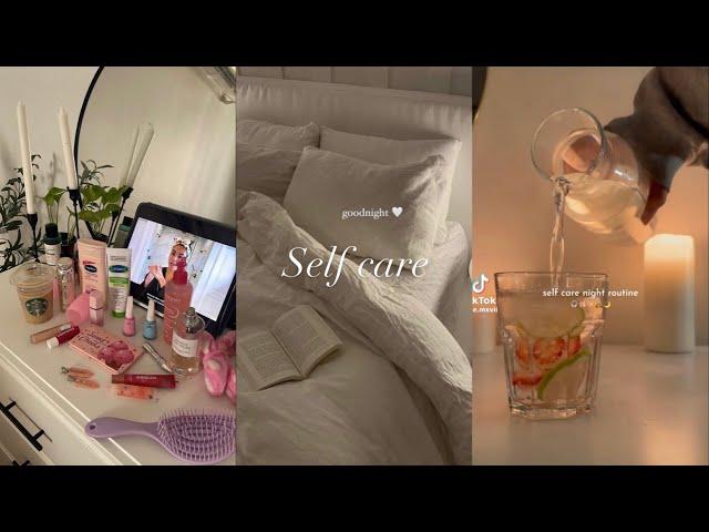 You deserve it Night routine TikTok compilations