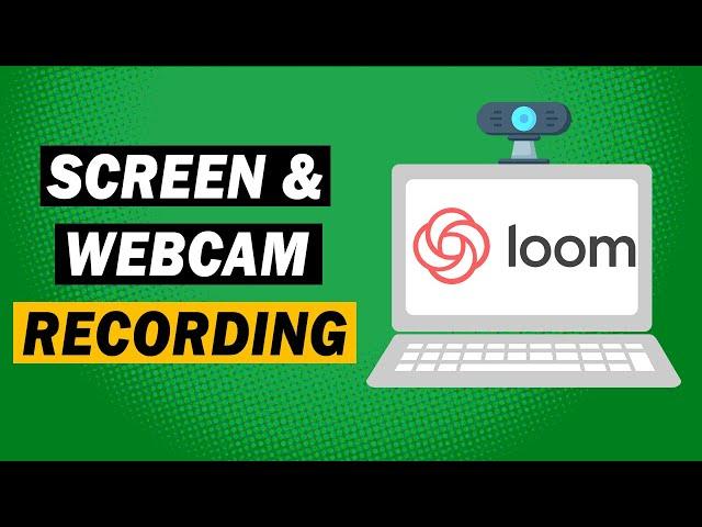 How to Record Your Computer Screen Using Loom (FREE and Easy)