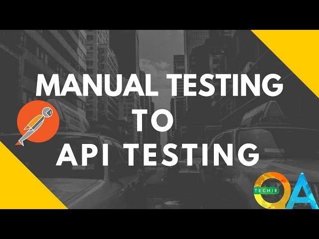 Manual testing to API testing !! What is API testing?