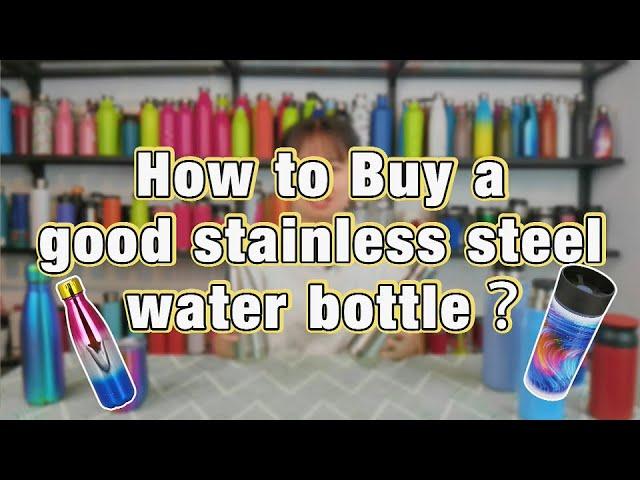 Shopping Tips! Golmate helps you to buy a dreamed stainless steel water bottle!