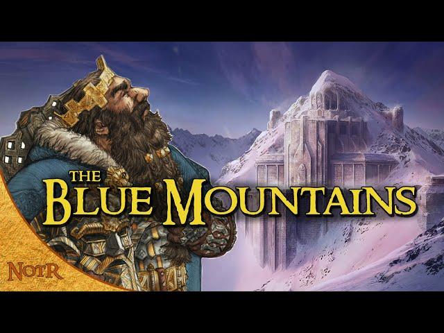 The History of the Blue Mountains | Tolkien Explained