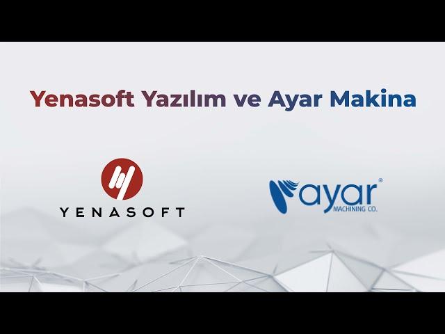 Yenasoft Yazılım - Ayar Makina