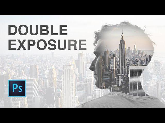 How to Create Double Exposure in Photoshop - Layer Mask - Clipping Mask