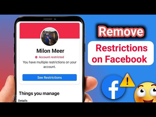 How to Remove Account Restriction on Facebook (New Method) 2025