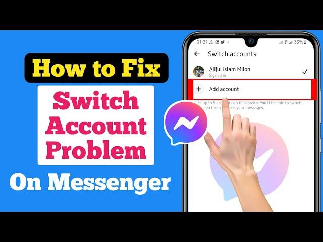 Fix Messenger Switch Account Problem (2022) | Fix Select an Account Messenger Bug