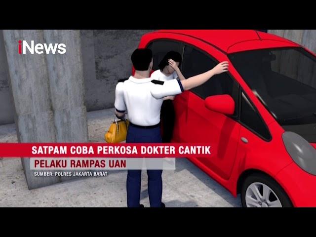 Polisi Tangkap Satpam Penganiaya dan Coba Perkosa Dokter - iNews Sore 26/12