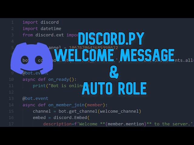 How to make a Welcome Message & Auto Role. | Discord.py