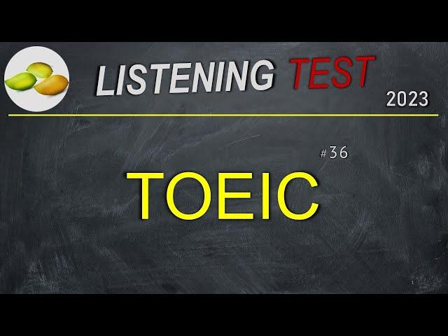 TOEIC Listening Test 36