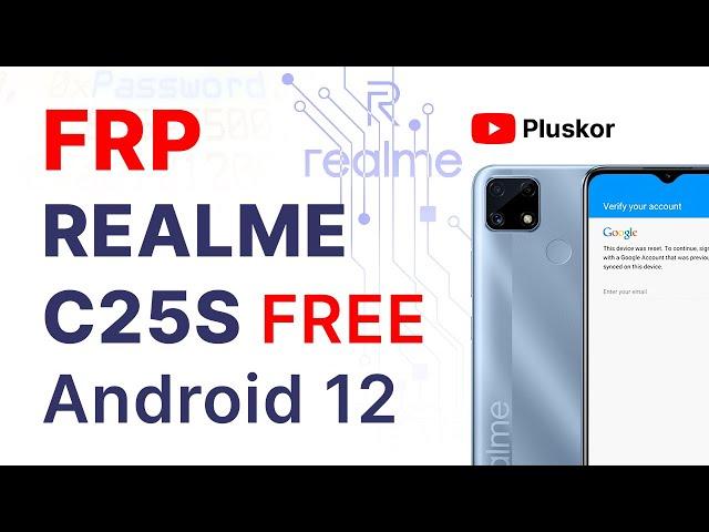 FRP! Realme C25S. Android 12. Бесплатный метод!