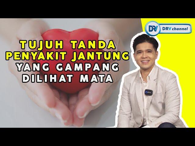 Dr Vito | 7 Tanda Jantung Anda Bermasalah