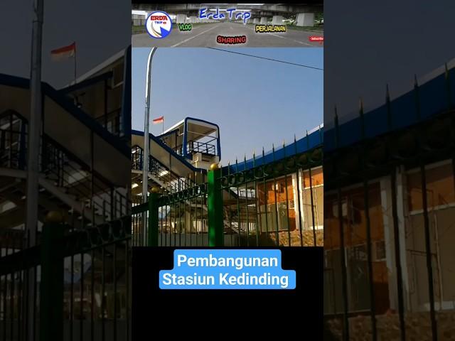 Update Stasiun & Flyover Kedinding Sidoarjo #shorts #infrastructure #kai