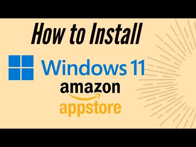 Windows 11 Amazon Appstore