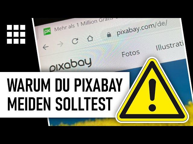 Warum Du Pixabay meiden solltest ...