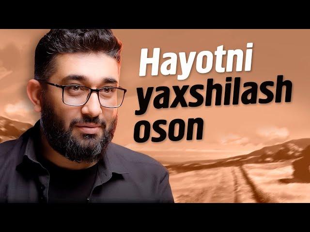 Hayotni yaxshilash oson | Piyolangizni bo'shatib keling | @XizrAbdulkarim #abdukarimmirzayev