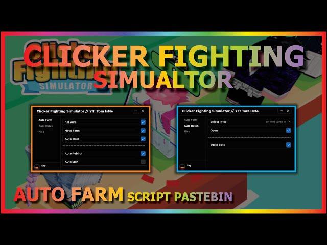 CLICKER FIGHTING SIMUALTOR Script Pastebin 2023 AUTO FARM | KILL AURA | AUTO HATCH | TRAIN | REBIRTH