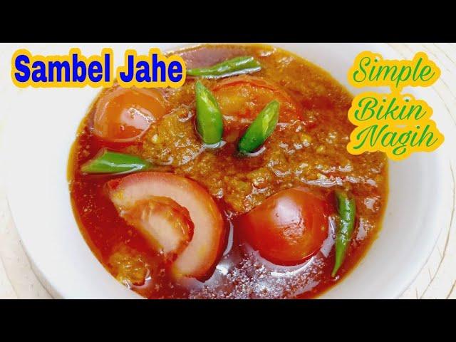 SAMBEL JAHE YANG SIMPLE, ENAK DAN BIKIN NAGIH