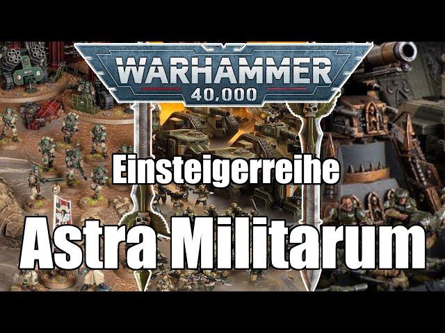 Astra Militarum | Tabletop Einsteigerreihe | Season 2