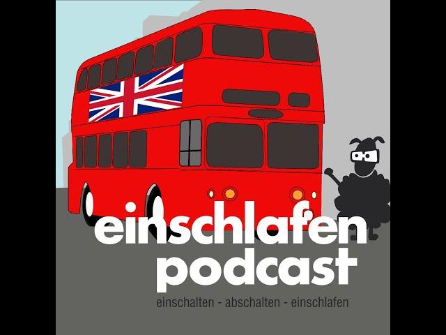 EP 557 ~ London Teil 1 und Goethe