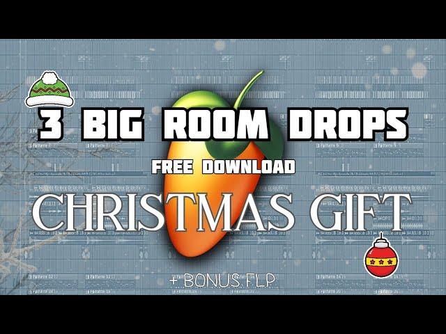 3 FREE BIG ROOM DROPS like KEVU, SaberZ, W&W.. (CHRISTMAS GIFT) FREE FLP + BONUS FLP