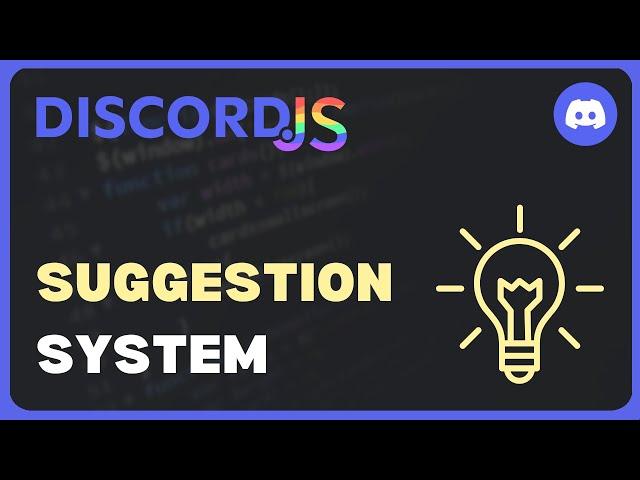 Suggestion System | Discord.js V14 Revamped | #28