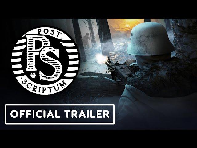 Post Scriptum - Official Gameplay Trailer