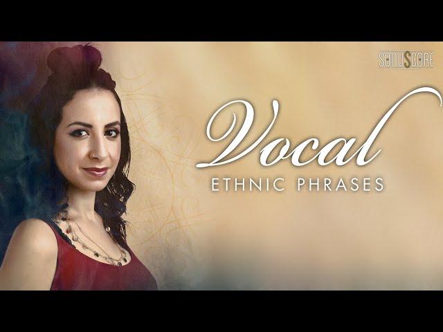 ETHNIC VOCAL PHRASES | Trailer