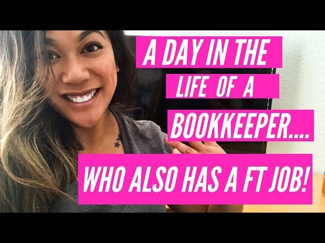 DAY IN THE LIFE OF A BOOKKEEPER (BOOKKEEPING FROM HOME)