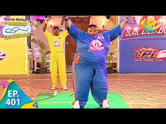 Taarak Mehta Ka Ooltah Chashmah - Episode 401 - Full Episode