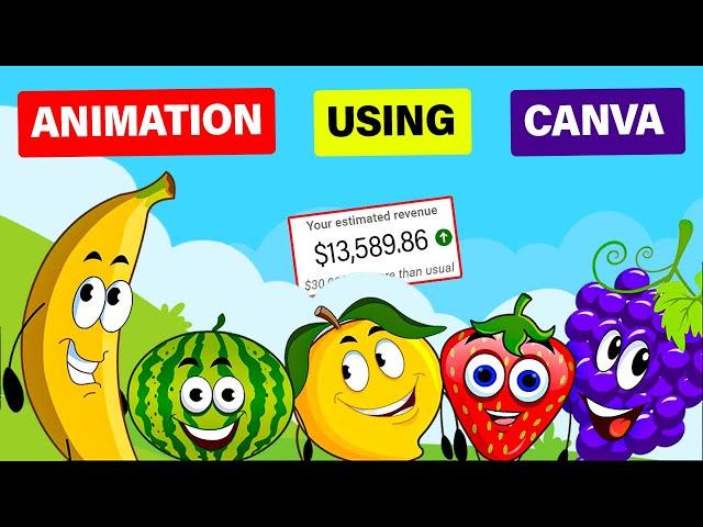 Make $13K /MONTH  by Creating FACELESS KIDS EDUCATIONAL ANIMATION Using Canva