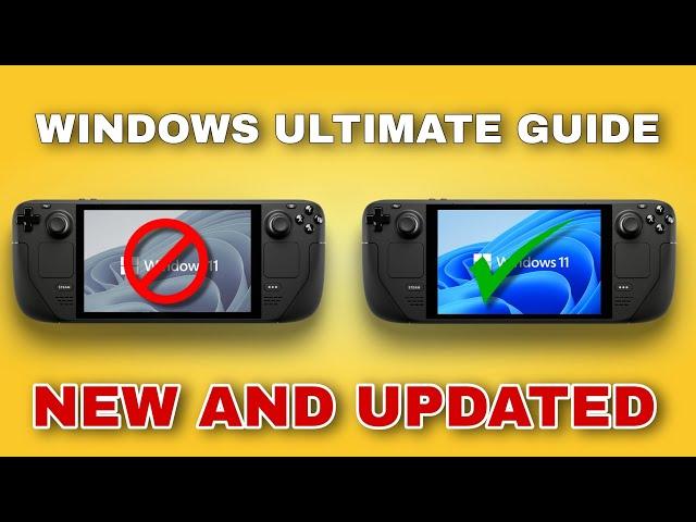 Steam Deck Windows NEW Ultimate Guide | MUST SEE Windows 10 and 11