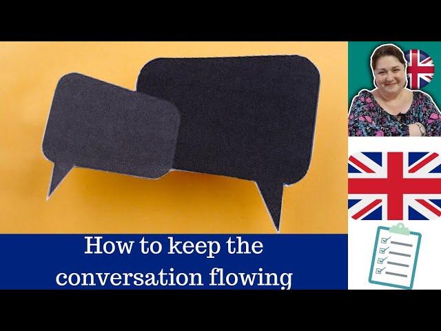 How to keep the conversation flowing in English