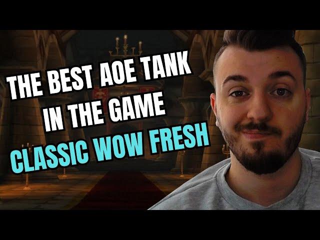 BEST AOE TANK in CLASSIC WOW