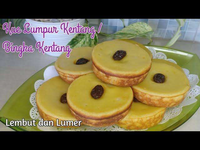 Lumpur kentang / Bingka Kentang | Lembut dan Gurih rasanya