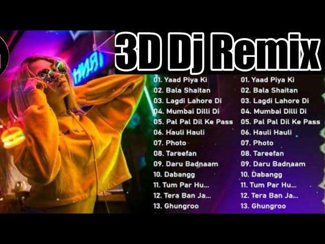 #3d Dj Remix || #hindi Mix song || #bollywood romantic song || #3daudio mix song || #Romantic song.