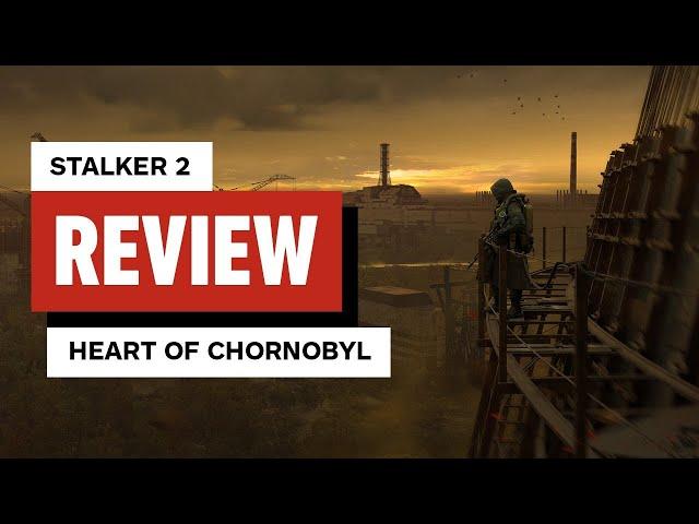 STALKER 2: Heart of Chornobyl Review