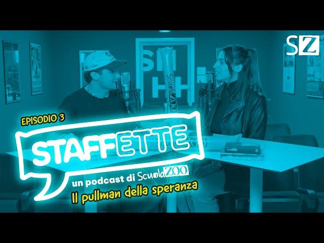 STAFFETTE PODCAST | Puntata 3 - Il pullman della speranza