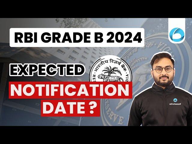 RBI Grade B 2024 Notification | RBI Grade B 2024 Notification Date | RBI Grade B Preparation